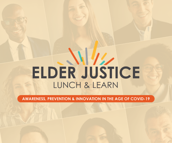 Elder Justice Lunch and Learn